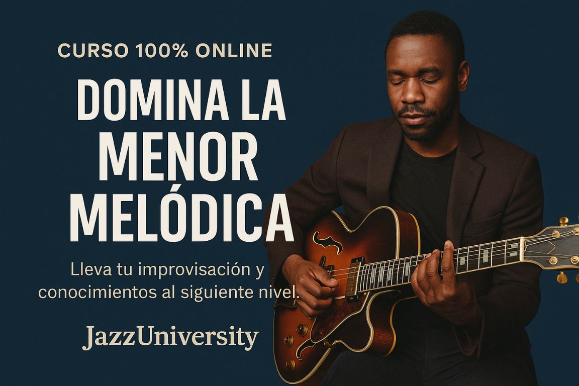 Cours de Jazz – Maîtrise la mineure mélodique